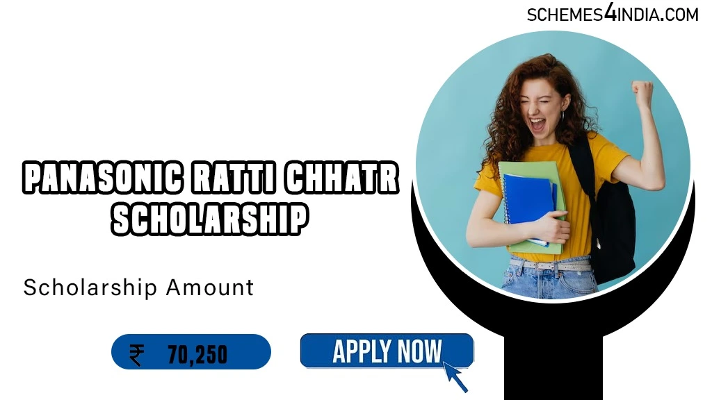 Panasonic Ratti Chhatr Scholarship 2024-25- ₹70,250 per annum, Apply Now