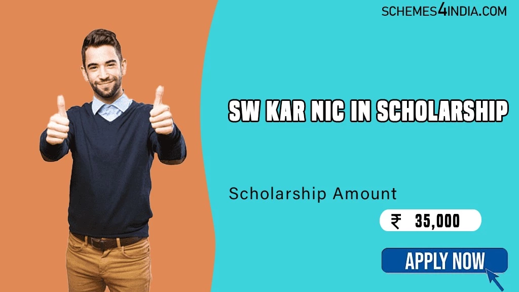 Sw Kar Nic In Scholarship 2024-SC, ST, and OBC, Up to INR 35,000 Apply online