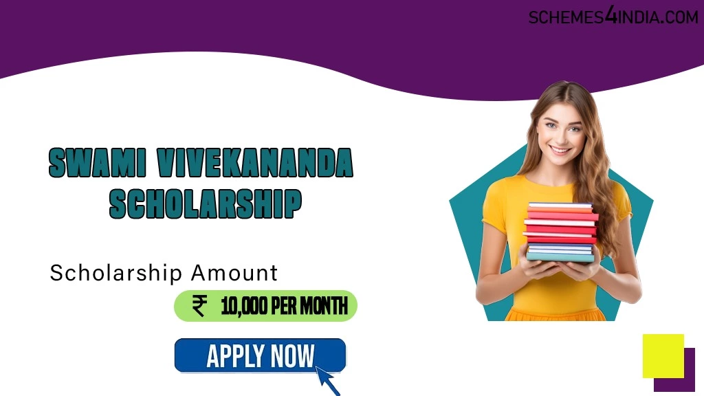 Swami Vivekananda Scholarship SVMCM.wbhed 2024- Up to INR10,000/ Month, Apply Now